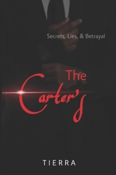 The Carter's - Tierra - Books - Independently Published - 9798679307711 - September 17, 2020