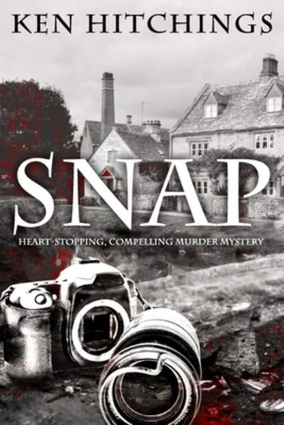 Cover for Hitchings Ken Hitchings · Snap (Paperback Book) (2021)
