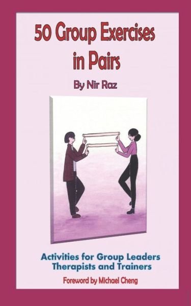 Cover for Nir Raz · 50 Group Exercises in Pairs (Paperback Book) (2021)