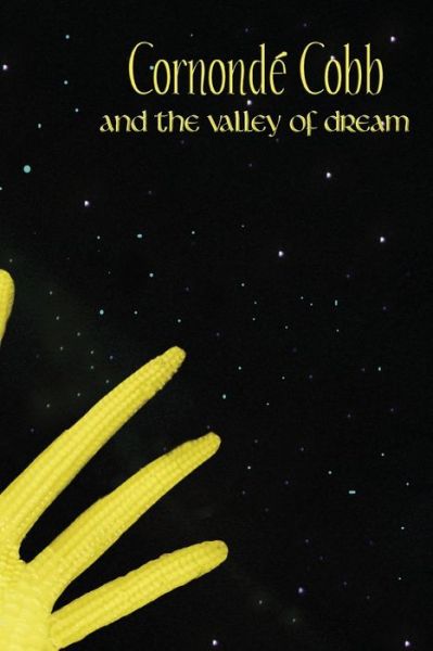 Cover for Kevin Honeck · Cornonde Cobb: and the Valley of Dream (Paperback Book) (2022)