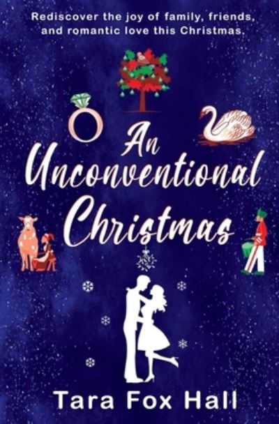 Cover for Tara Fox Hall · Unconventional Christmas (Book) (2022)