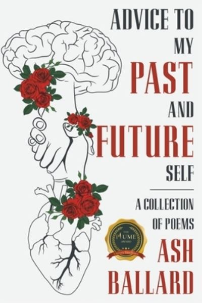 Cover for Ash Ballard · Advice to My Past and Future Self (Book) (2023)