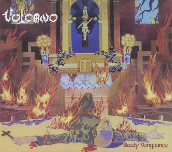 Cover for Vulcano · Bloody Vengeance (CD) [Digipak] (2016)