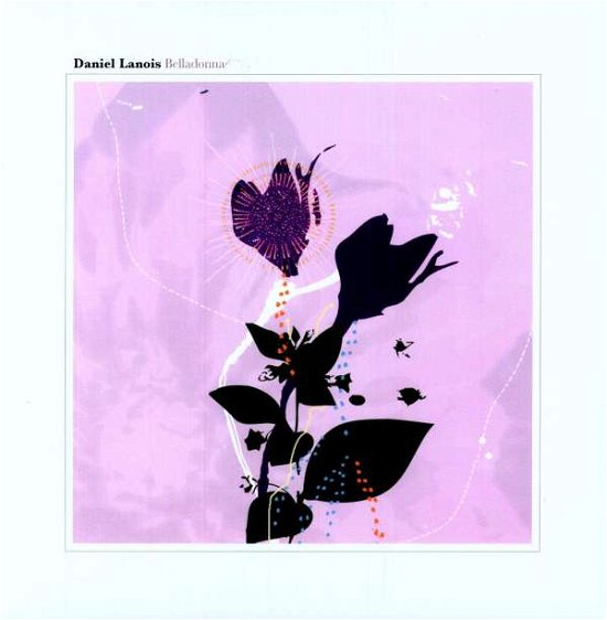 Cover for Daniel Lanois · Belladonna (LP) (2005)