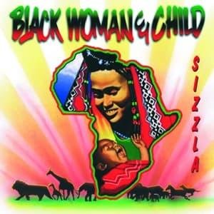 Sizzla · Black Woman & Child (LP) [Ltd. edition] (2002)