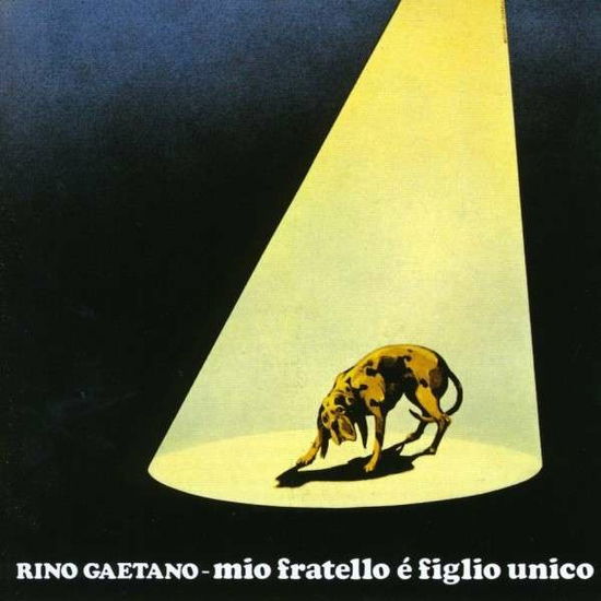 Cover for Rino Gaetano · Mio Fratello E Figlio Unico (LP) [Remastered edition] (2018)