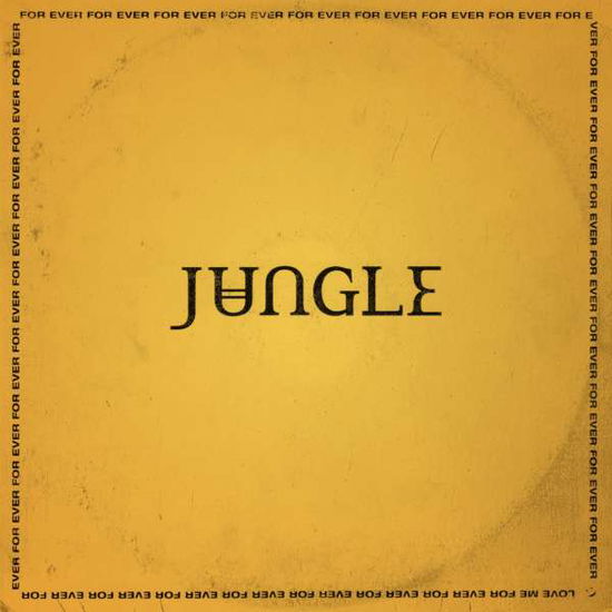 Jungle · For Ever (LP) [Standard edition] (2018)