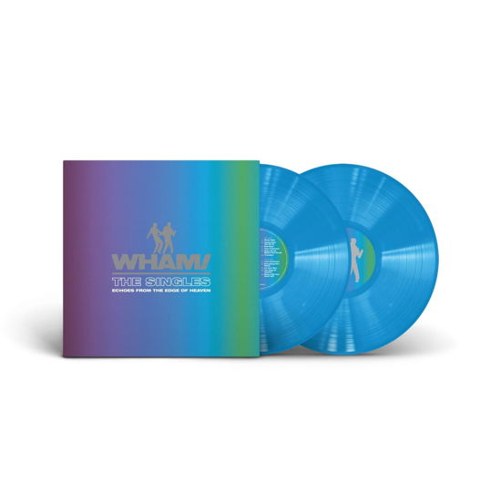 Wham! · The Singles: Echoes From The Edge Of Heaven (LP) [Limited Blue Vinyl edition] (2023)