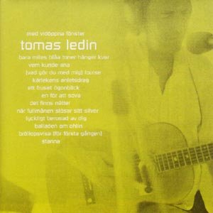Med Vidöppna Fönster - Tomas Ledin - Música - UNIVERSAL - 0602498175712 - 2 de marzo de 2004