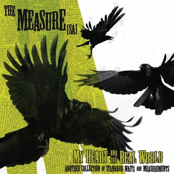 Cover for Measure (Sa) · My Heart &amp; the Real World (LP) (2011)