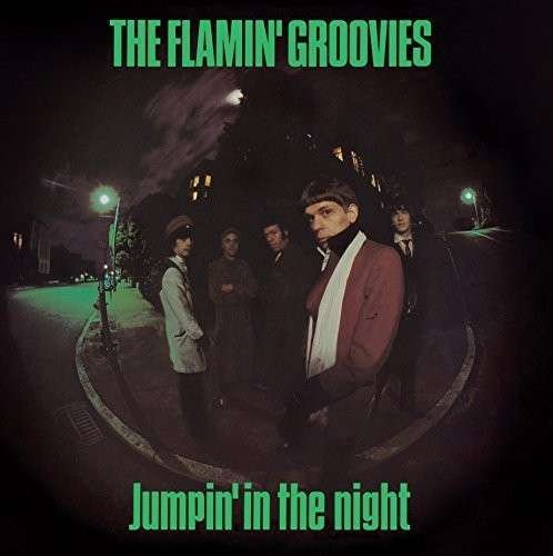 Cover for Flamin' Groovies · Jumpin' in the Night (180 G) (LP) (2014)
