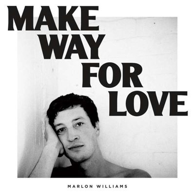 Cover for Marlon Williams · Make Way for Love (LP) [Standard edition] (2018)
