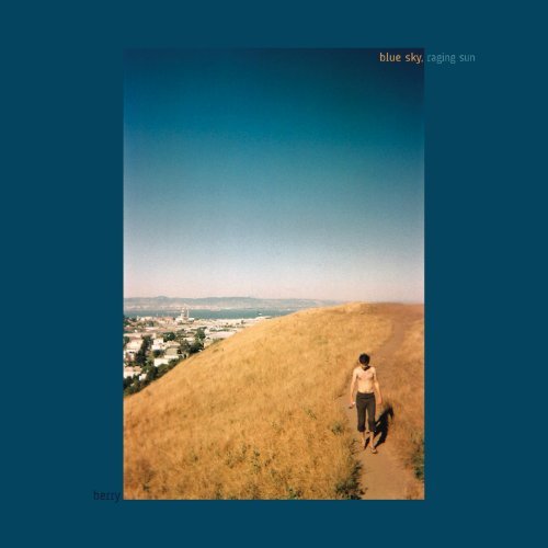 Cover for Berry · Blue Sky Raging Sun (LP) (2010)