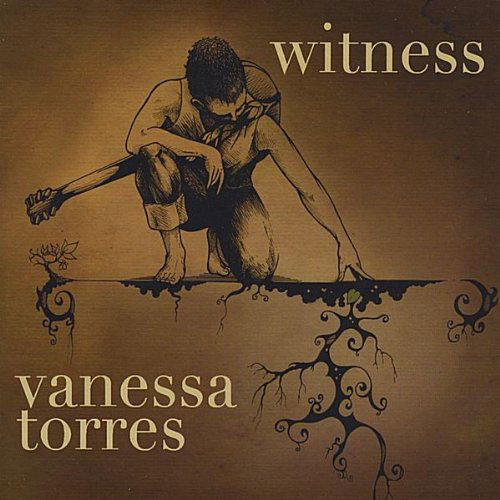 Cover for Vanessa Torres · Witness (CD) (2008)