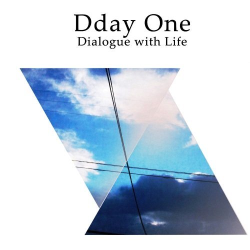 Cover for Dday One · Dialogue with Life (LP) (2015)