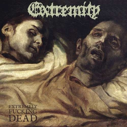 Cover for Extremity · Extremely Fucking Dead (LP) [Coloured edition] (2017)