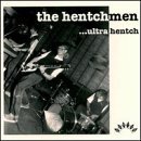 Cover for Hentchmen · Hentchmen - Ultra Hentch (LP) (2018)