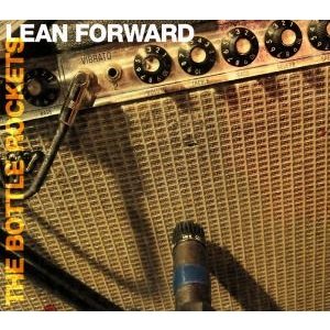 Lean Forward - Bottle Rockets - Musique - BLOODSHOT - 0744302015712 - 11 août 2009