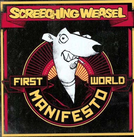 Cover for Screeching Weasel · First World Manifesto (LP) (2011)