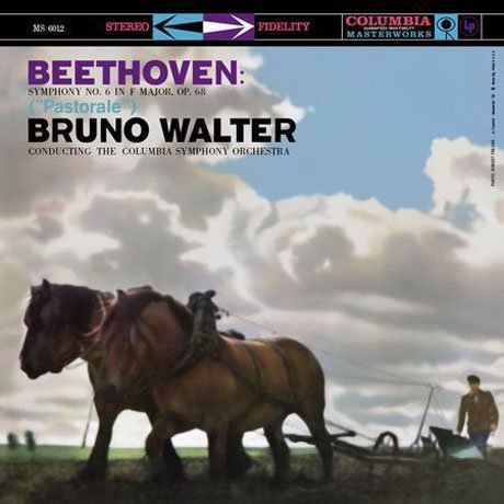Cover for Ludwig Van Beethoven · Bruno Walter &amp; Columbia Symphony Orchestra – Beethoven: Symphony No. 6 in F major, op. 68 &quot;Pastorale&quot; (VINIL) (2015)