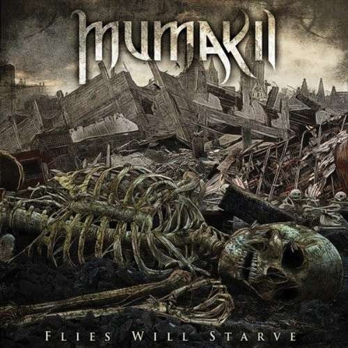 Cover for Mumakil · Flies Will Starve (LP) (2013)