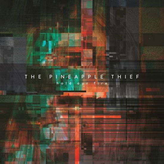 Cover for The Pineapple Thief · Hold Our Fire (LP) (2019)