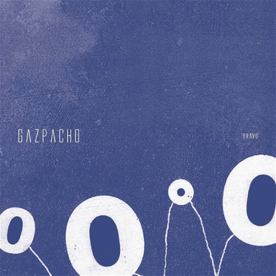 Bravo - Gazpacho - Muziek - KSCOPE - 0802644817712 - 9 september 2022