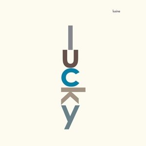 Lucky - Lusine - Music - GHOSTLY INT. - 0804297817712 - March 24, 2014