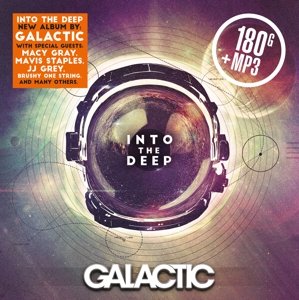 Cover for Galactic · Into The Deep (LP) (2015)