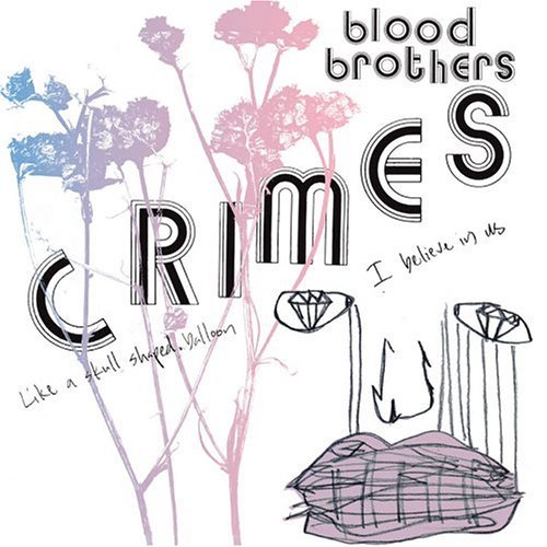 Cover for The Blood Brothers · DELETED - Crimes (LP) [Reissue, Coloured edition] (2004)