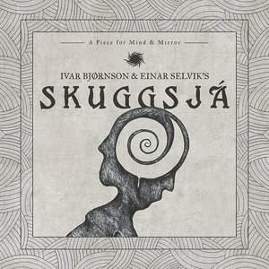 Cover for Ivar Bjørnson &amp; Einar Selvik · Skuggsja (LP) (2016)