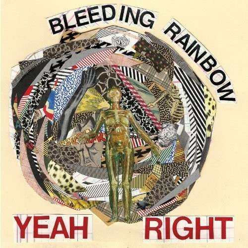 Cover for Bleeding Rainbow · Yeah Right (LP) (2013)