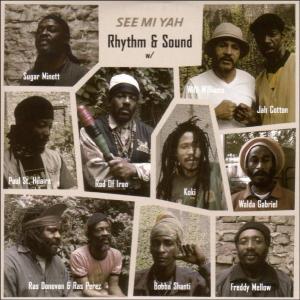 Cover for Rhythm &amp; Sound · See Mi Yah (LP) (2005)