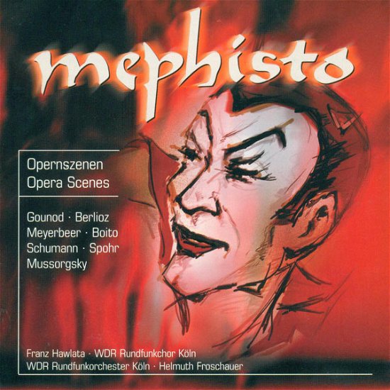 Cover for Berlioz / Schumann / Spohr / Hawlata · Mephisto (CD) (2001)