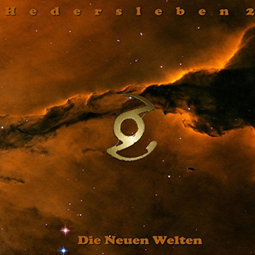 Die Neuen Welten - Hedersleben - Musik - CLEOPATRA - 0889466010712 - 4. december 2015
