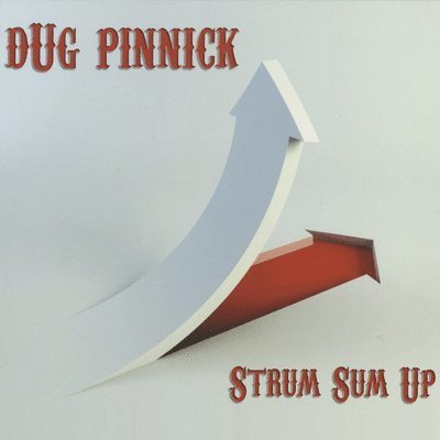 Cover for Dug Pinnick · Strum Sum Up (LP) (2022)