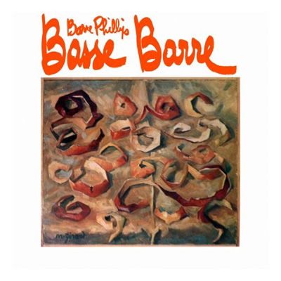 Basse Barre - Barre Phillips - Música - FUTURA MARGE - 3760301219712 - 21 de janeiro de 2022