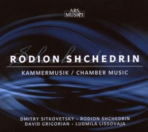 Shchedrin: Chamber Music - Sitkovetsky / Shchedrin / Grigorian / Lissovaja - Musik - ARS MUSICI - 4011222323712 - 20 augusti 2010