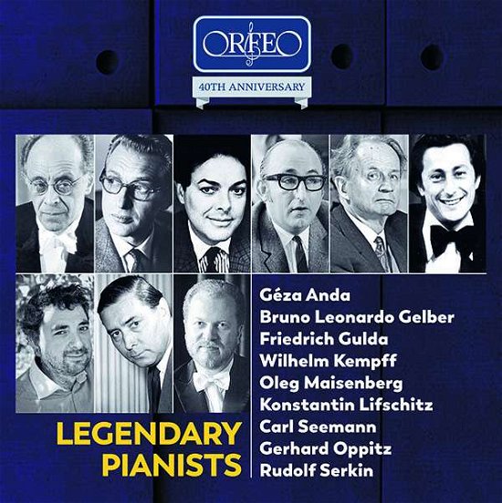 Cover for Legendary Pianists / Various · Legendary Pianists - Orfeo 40th Anniversary Edition (CD) [Orfeo edition] (2020)