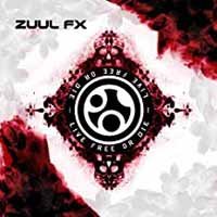 Cover for Zuul Fx · Live Free or Die (CD) (2013)