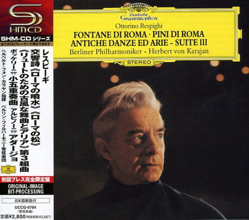 Pini Di Roma - O. Respighi - Music - UNIVERSAL - 4988005493712 - May 31, 2010