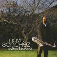 Cover for David Sanchez · Cultural Survival (CD) (2008)