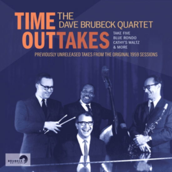 Time Outtakes - Dave Brubeck Quartet - Musiikki - WIENERWORLD MUSIC - 5018755304712 - perjantai 22. tammikuuta 2021