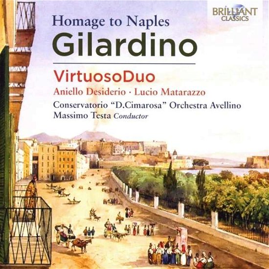 Cover for Gilardino / Virtuosoduo / Testa · Homage to Naples (CD) (2021)
