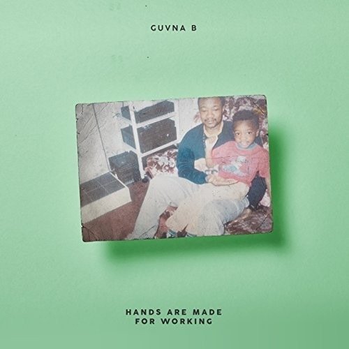 Cover for Guvna B · Hands Are Made For Working (CD) (2018)