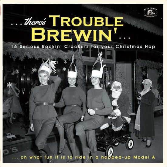 There's Trouble Brewin': 16 Serious Rocki' / Var · There's Trouble Brewin' (LP) (2021)