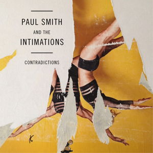 Cover for Smith,paul / Intimations · Contradictions (CD) [Digipak] (2015)