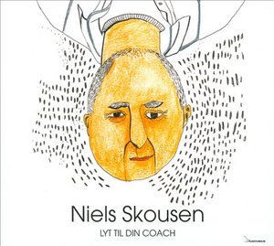 Cover for Niels Skousen · Lyt til Din Coach (CD) (2010)