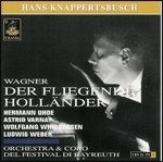 Cover for Wagner / Uhde / Windgassen / Knappertsbusch · Der Fliegende Hollander (CD) (2005)