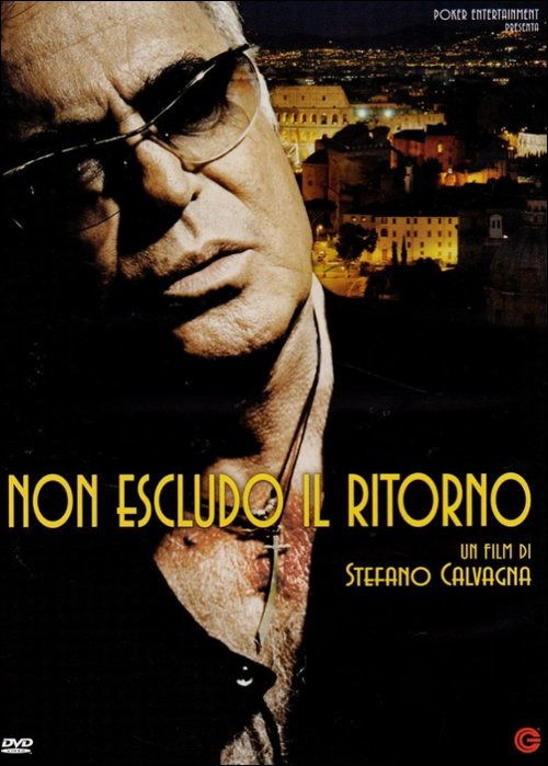 Cover for Non Escludo Il Ritorno · Franco Califano (DVD) (2015)